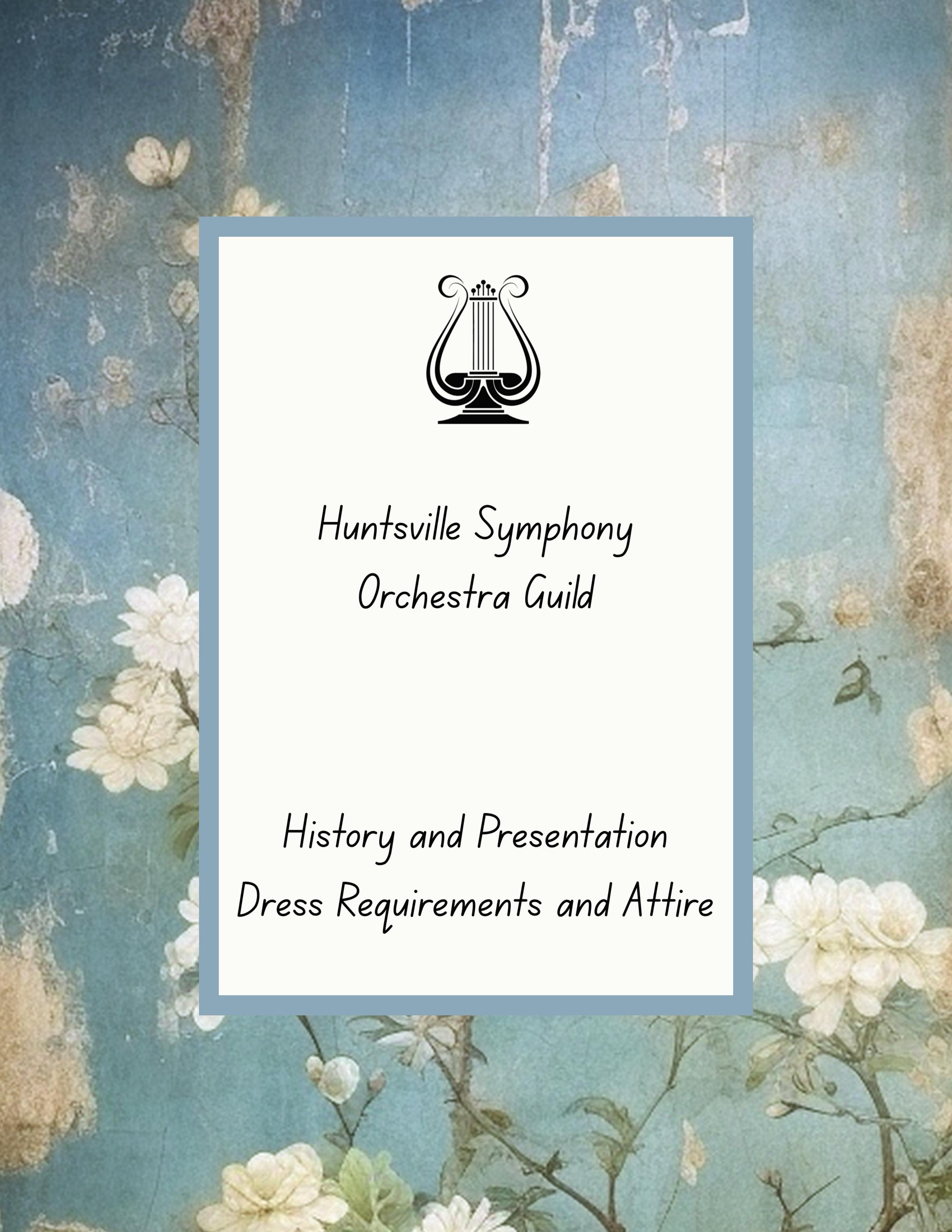 History, Dress Requirements & Attire