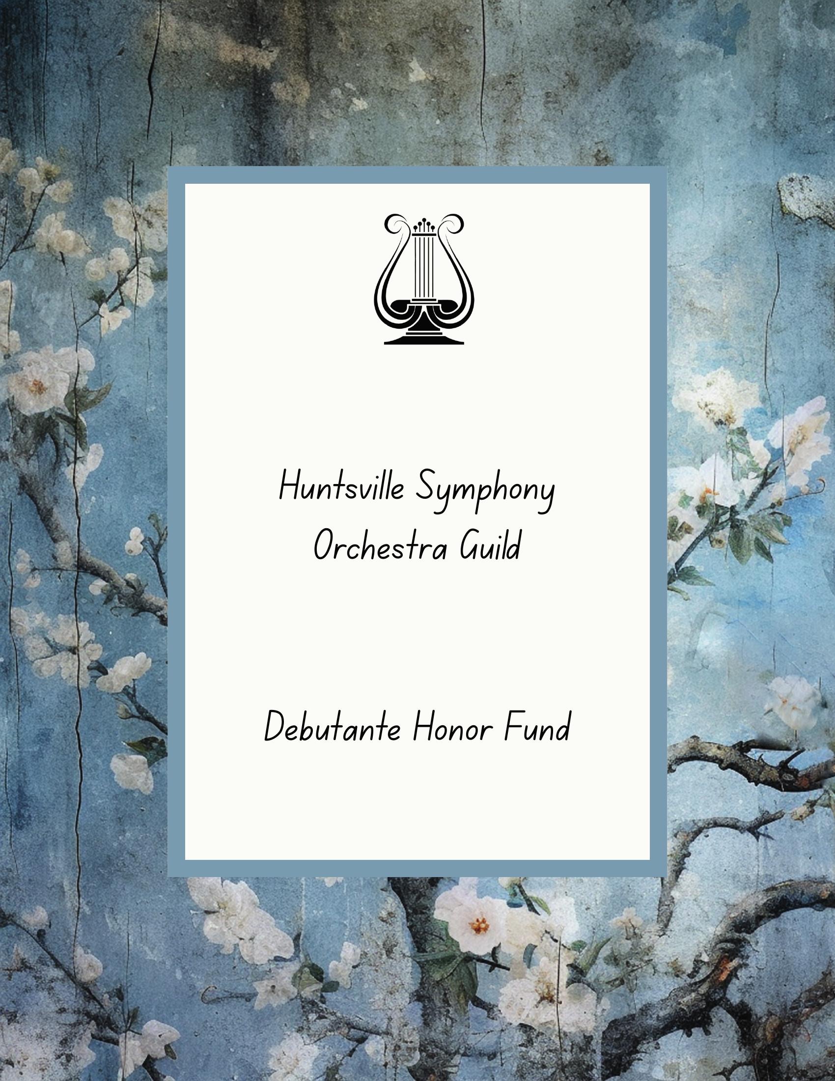 Debutante Honor Fund